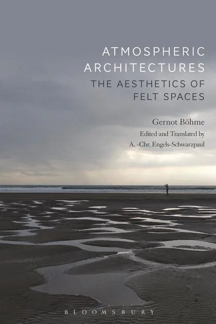 Atmospheric architectures ed translated by tina engels 01